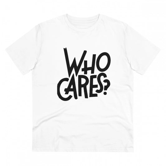 Clasymist Men's PC Cotton Who Cares Printed T Shirt (Color: White, Thread Count: 180GSM)