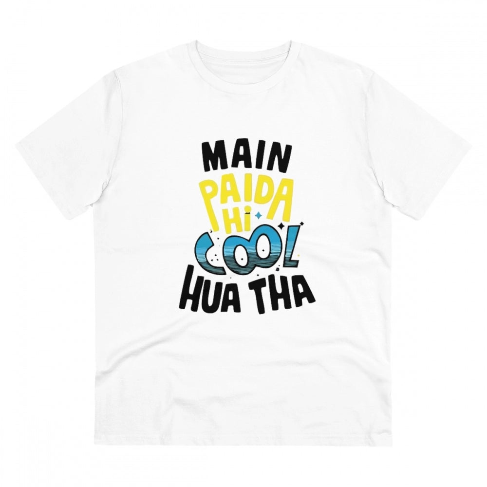 Clasymist Men's PC Cotton Me Paida Hi Cool Huaa Tha Printed T Shirt (Color: White, Thread Count: 180GSM)