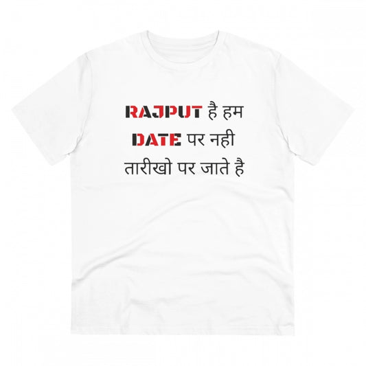 Clasymist Men's PC Cotton Rajput Hai Hum Date Par Nahi Tarikho Par Jate Hai Printed T Shirt (Color: White, Thread Count: 180GSM)