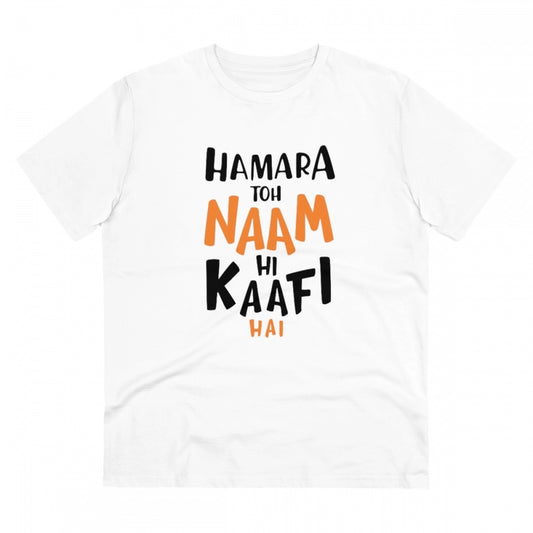 Clasymist Men's PC Cotton Hamara To Name Hi Kaafi Hai Printed T Shirt (Color: White, Thread Count: 180GSM)