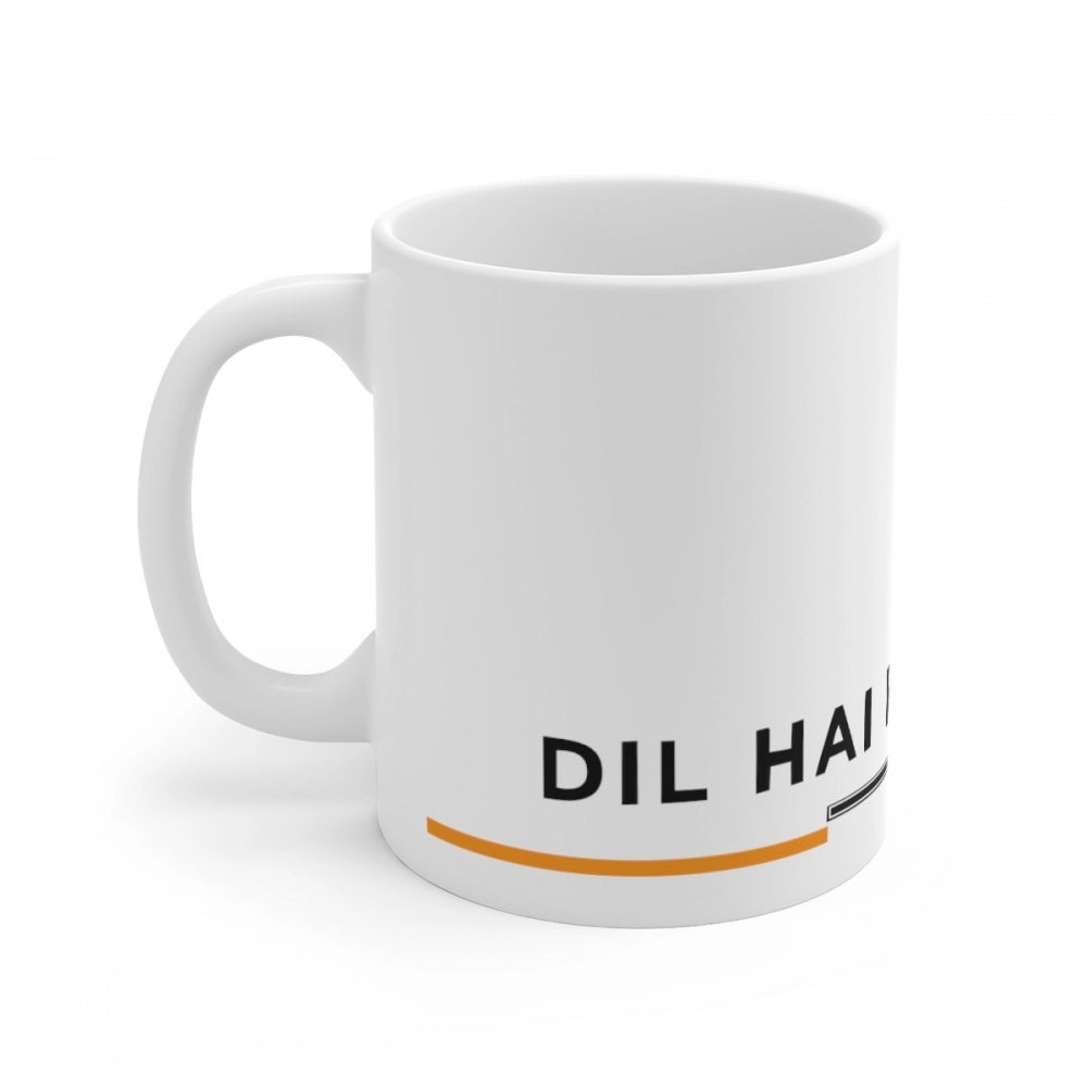 Clasymist Ceramic Dil Se Hindustani Printed Coffee Mug (Color: White, Capacity:330ml)