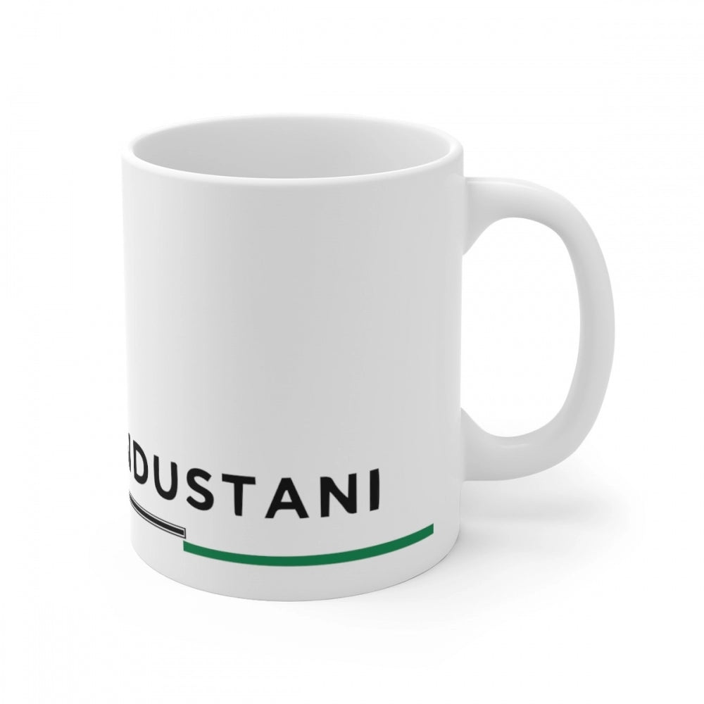 Clasymist Ceramic Dil Se Hindustani Printed Coffee Mug (Color: White, Capacity:330ml)